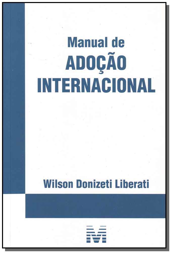 Manual de Adoção Internacional - 07 Ed. - 2009