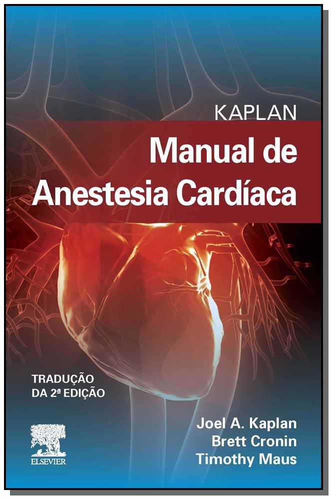Manual de Anestesia Cardíaca - 02Ed/19