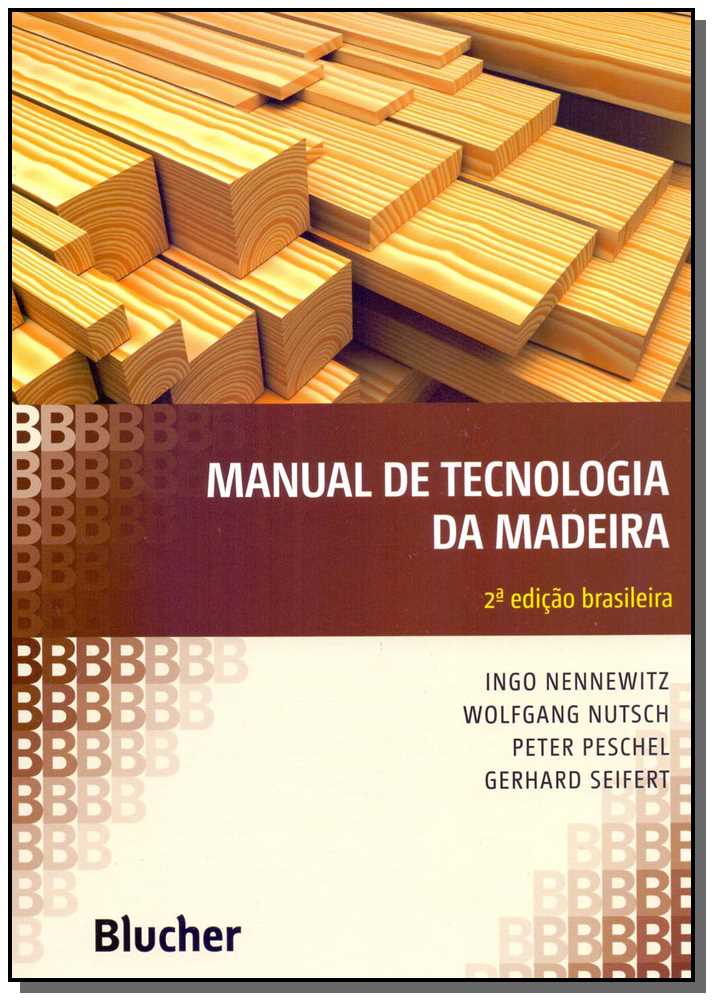 Manual de tecnologia da madeira