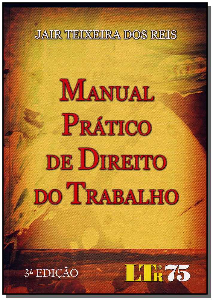 Manual Prat. De Direito De Trabalho 03Ed/11