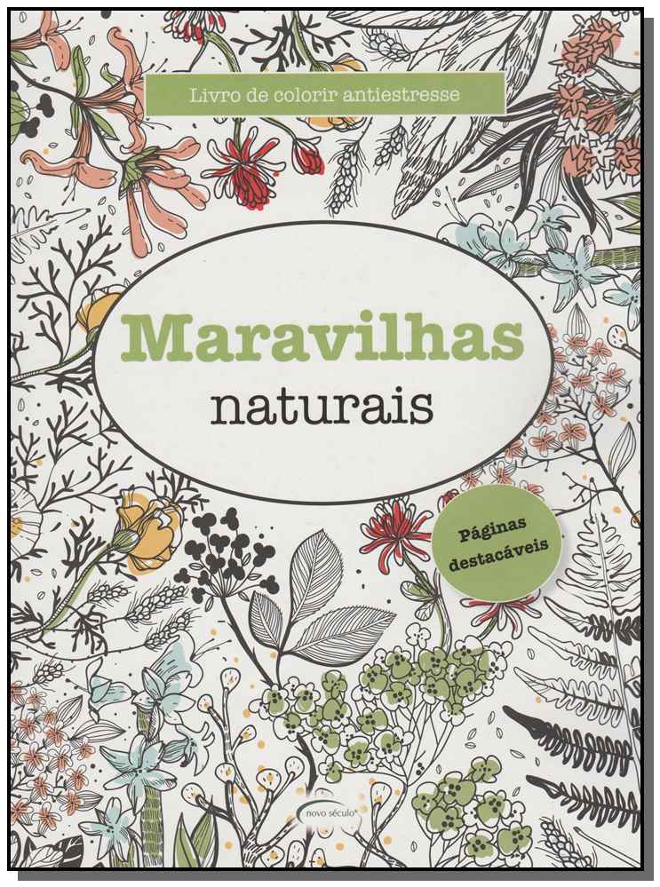 Maravilhas Naturais - Livro de Colorir Antiestresse