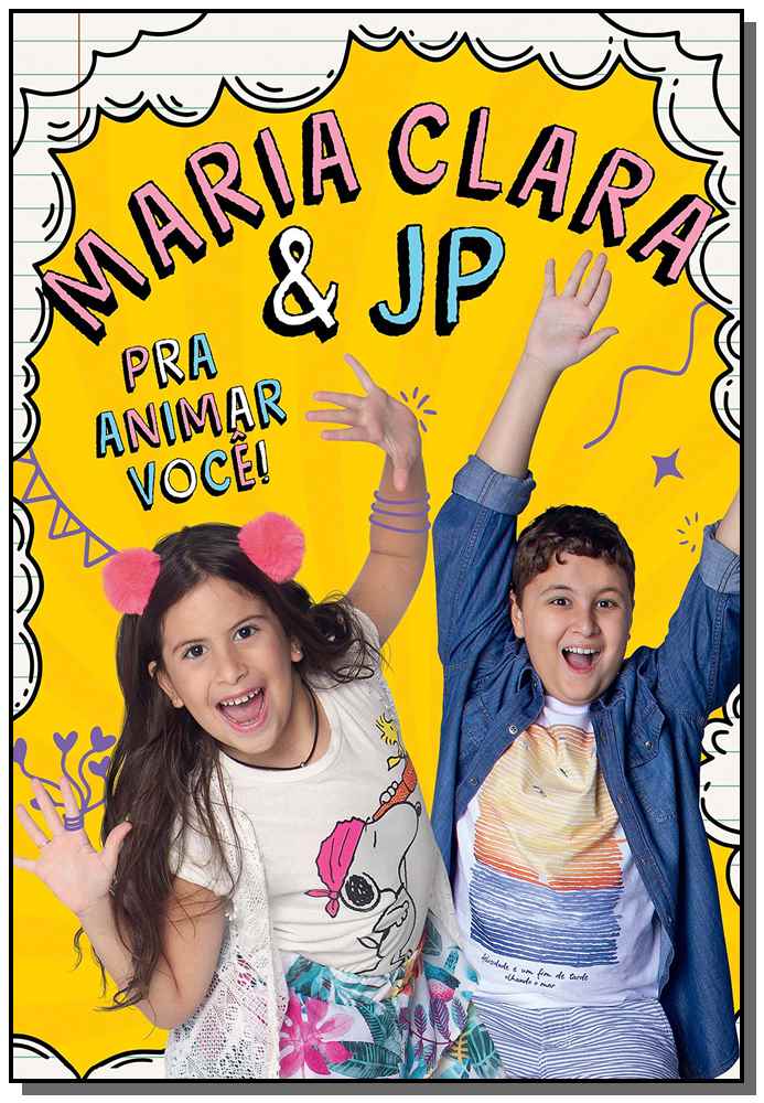 Maria Clara & JP - Pra Animar Você!