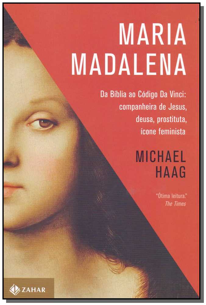 Maria Madalena da Bíblia ao Código da Vinci