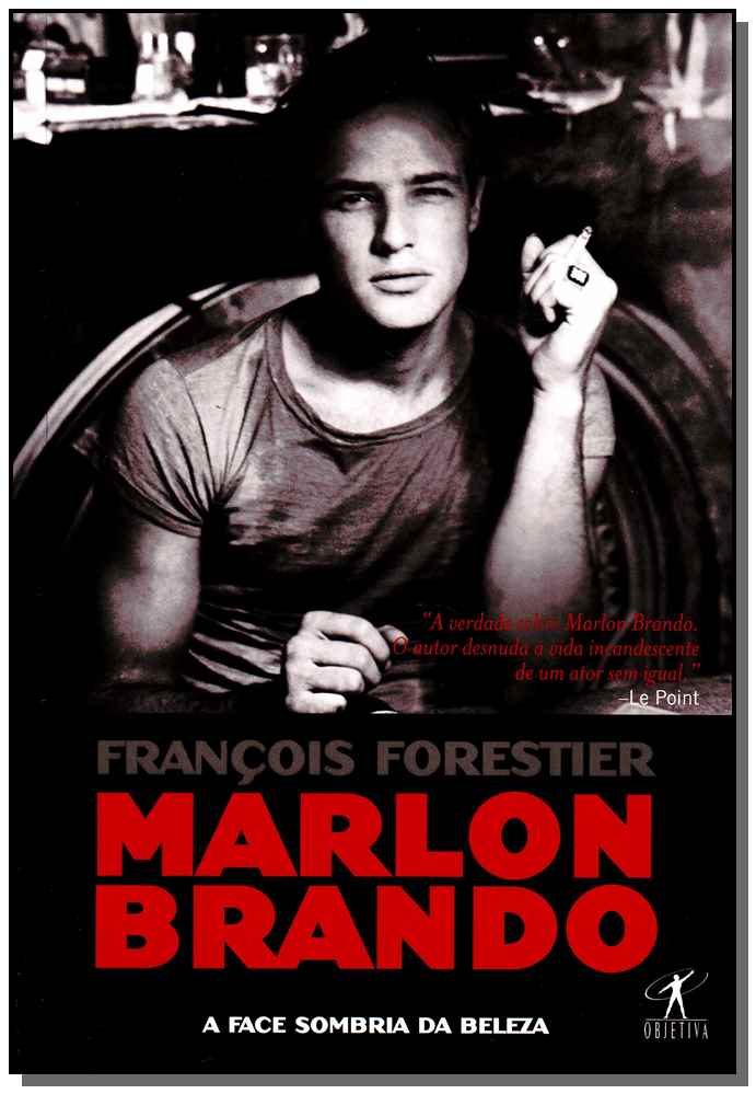 Marlon Brando - a Face Sombria da Beleza