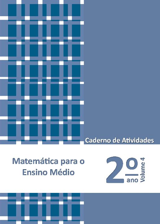 Matemática para o Ensino Médio - Caderno de Atividades - 2º Ano - Vol. 04