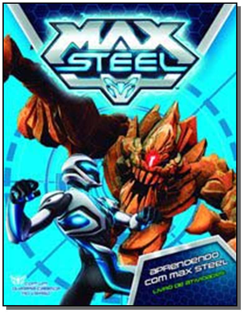 Max Steel - Aprendendo Com Max Steel