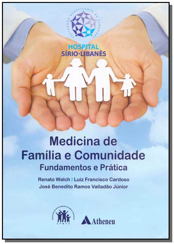 Medicina de Família e Comunidade: Fundamentos e Prática