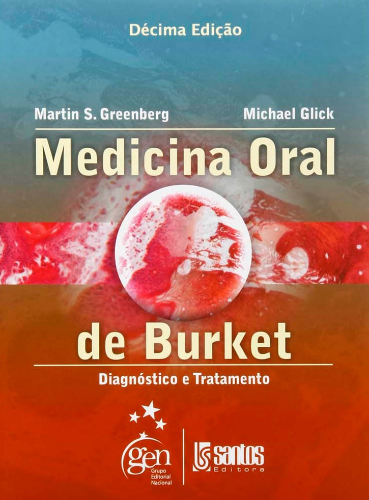 Medicina Oral de Burket - Diagnóstico e Tratamento - 10Ed/08