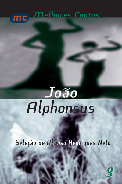 MELHORES CONTOS DE JOAO ALPHONSUS, OS