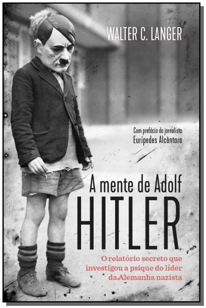 Mente de Adolf Hitler, A