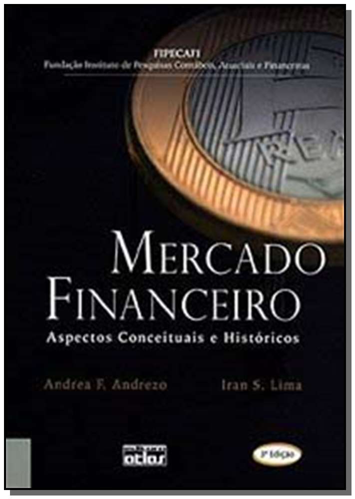 Mercado Financeiro: Aspectos Conceituais e Histori