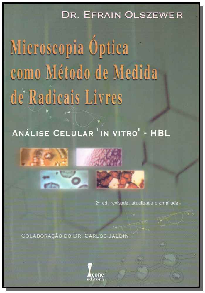 Microscopia Óptca como Método de Medidas de Radicais Livres
