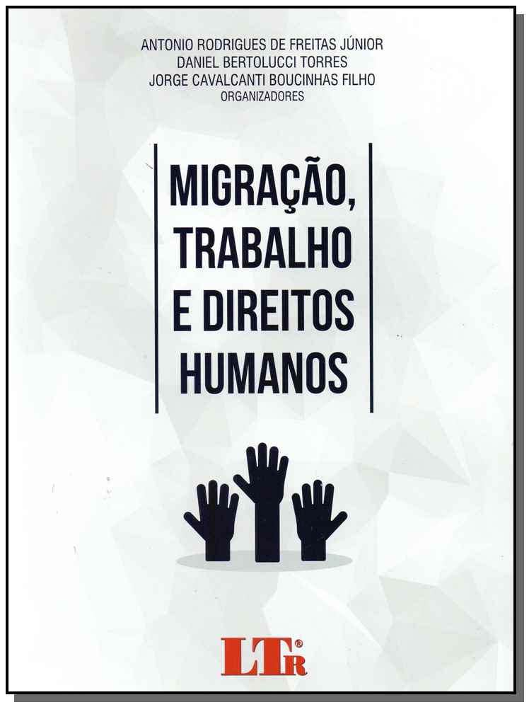 Migração, Trabalho e Direitos Humanos