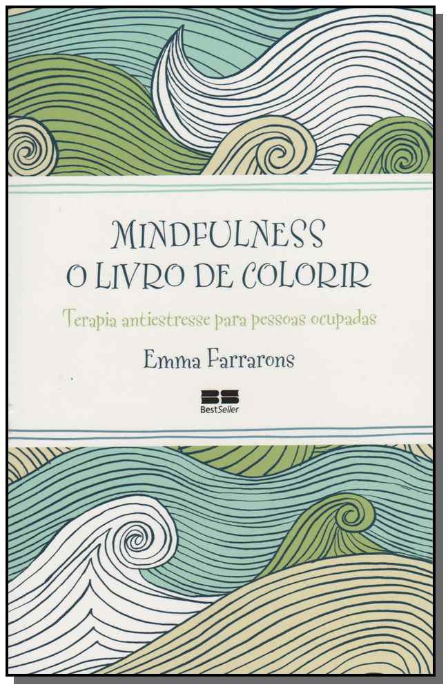 Mindfulness - o Livro de Colorir
