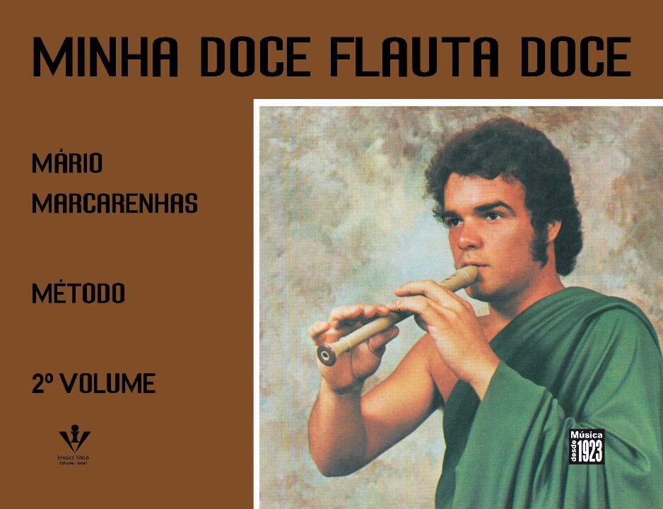 Minha Doce Flauta Doce - 2º Volume