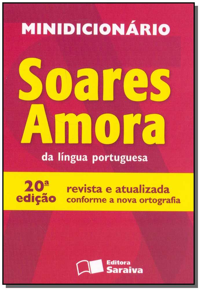 Minidicionário Soares Amora - 1º Ano - 20Ed/14