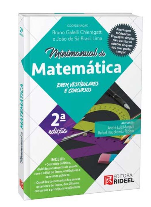 Minimanual De Matemática - Enem, Vestibulares e Concursos – 2Ed.