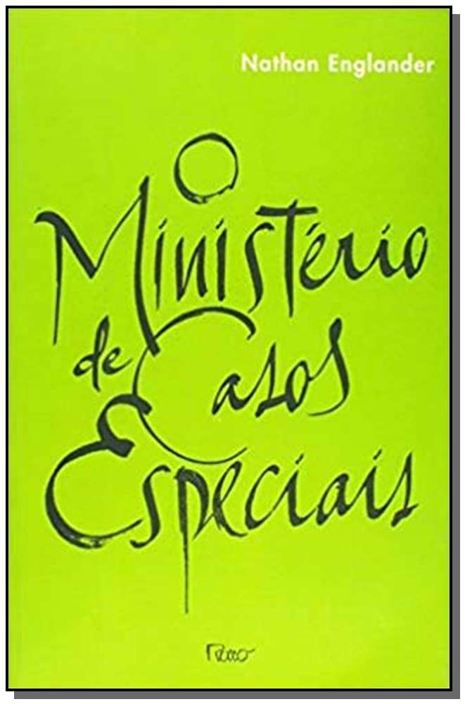 MINISTERIO DE CASOS ESPECIAIS, O