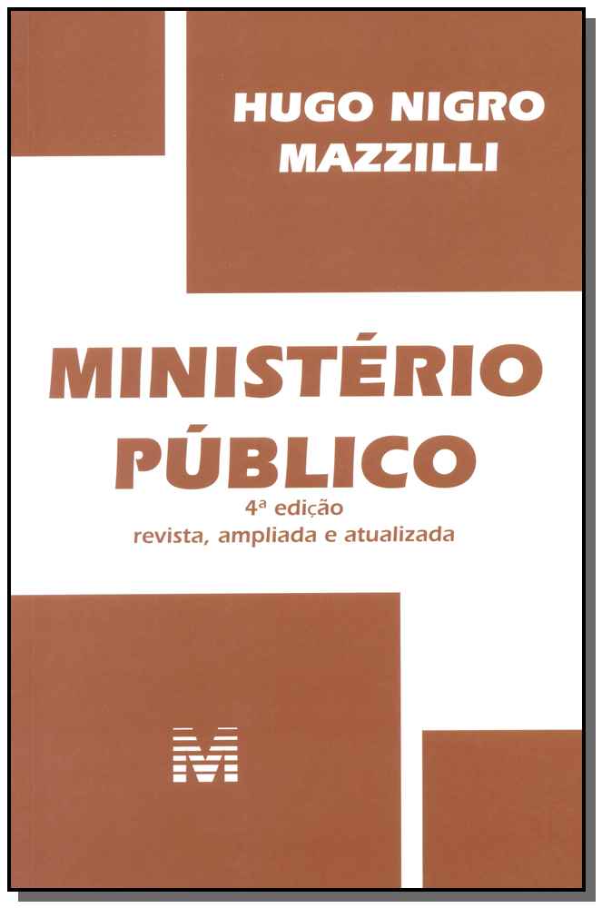 Ministério Público - 04 Ed. - 2015