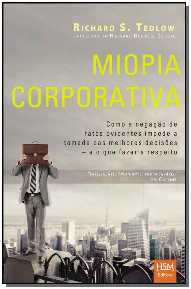 Miopia Corporativa