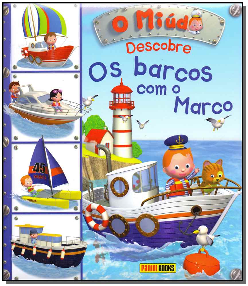 Miud, O - Descobre os Barcos Com o Marco - Vol. 4