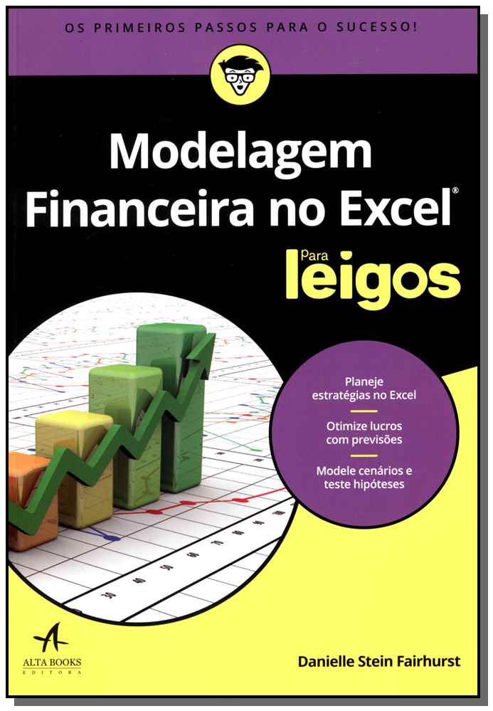 Modelagem Financeira no Excel Para Leigos