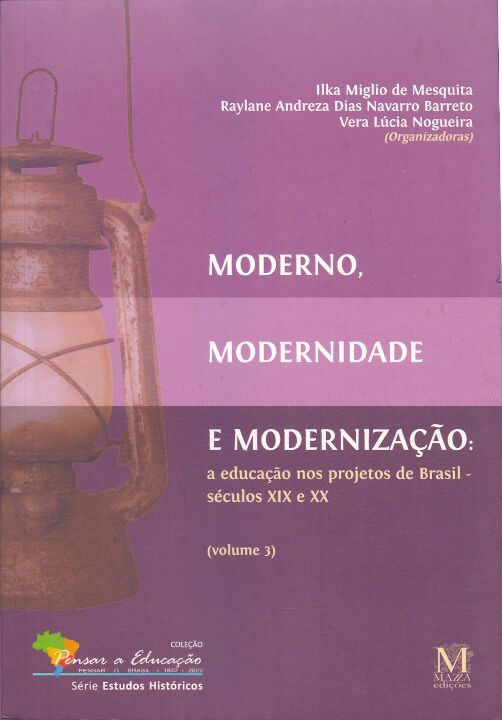 Moderno, Modernidade e Modernizacao - vol. 3