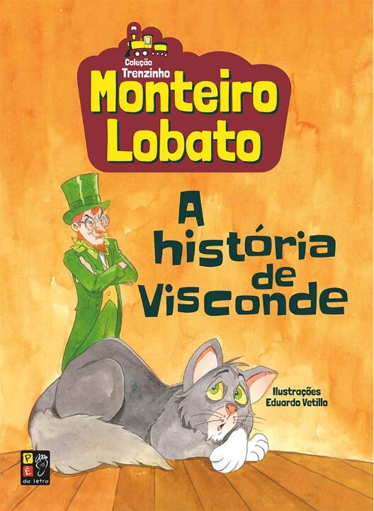 Monteiro Lobato - a História de Visconde (Trenzinh