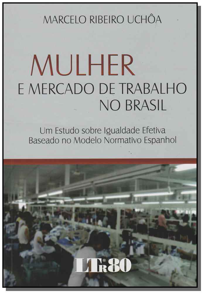 Mulher e Mercado de Trabalho no Brasil