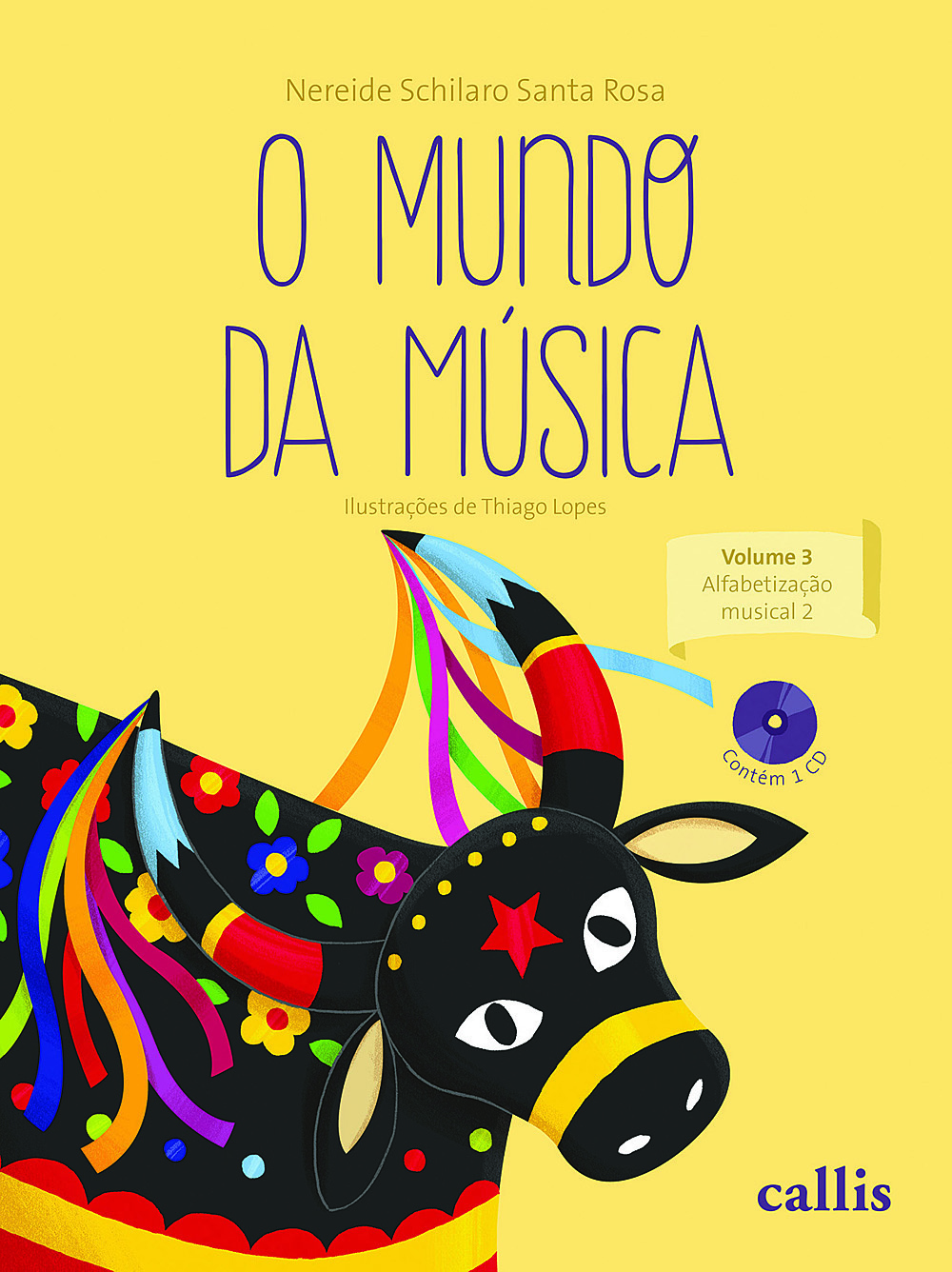 O Mundo da Musica - Vol 3: Alfabetizacao Musical