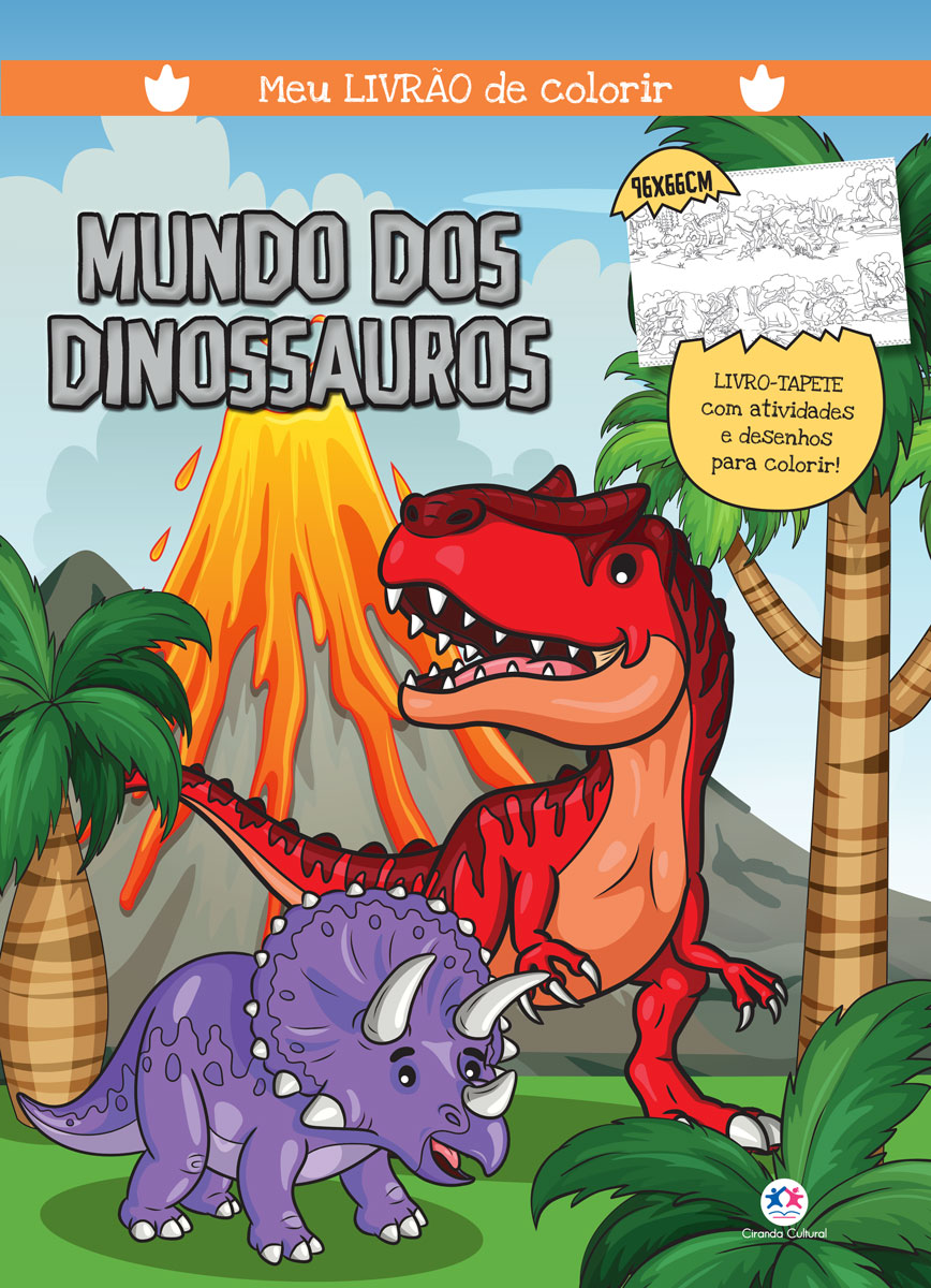 Mundo dos dinossauros - Meu livrão de colorir