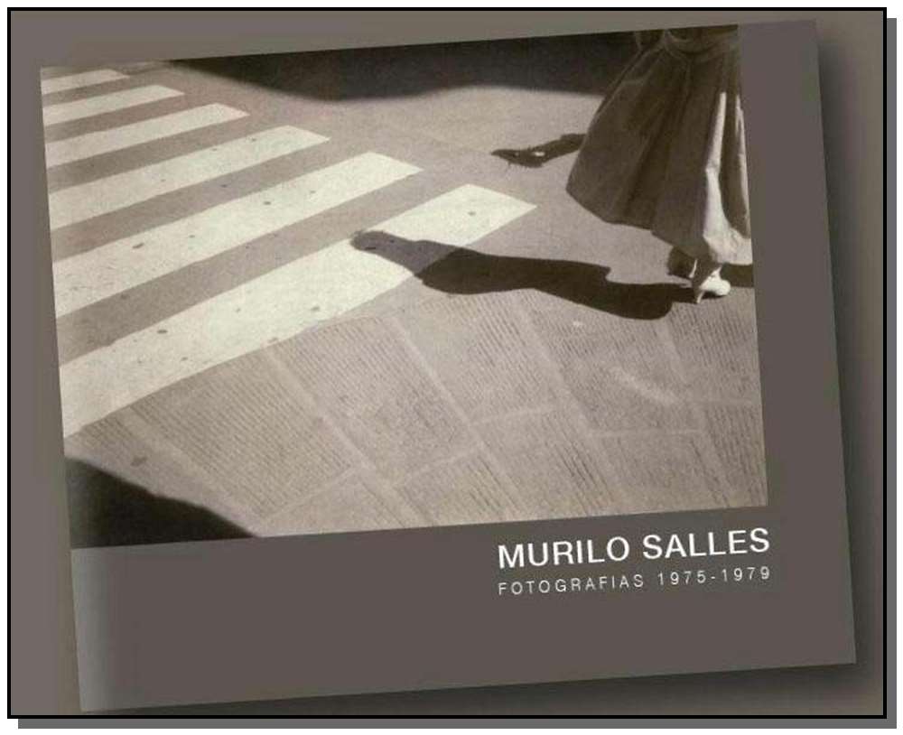 MURILO SALLES FOTOGRAFIAS 1975 - 1979