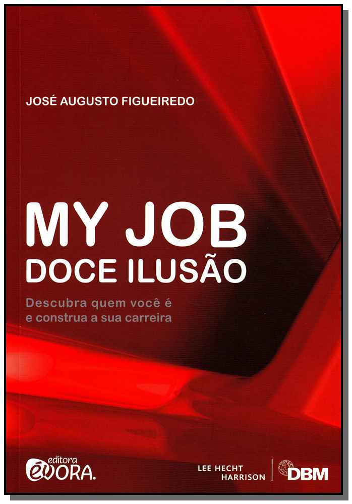 My Job Doce Ilusão
