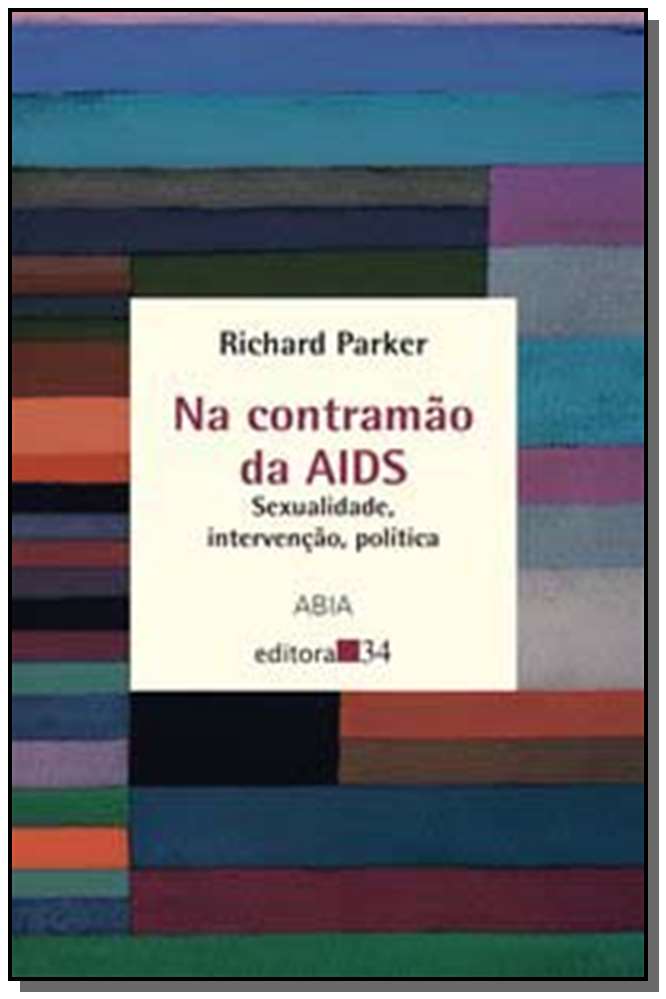 Na Contramao Da Aids