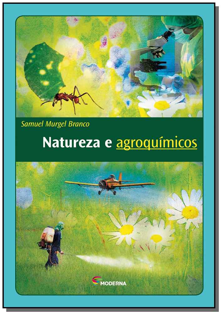 Natureza e Agroquimicos - Ed3