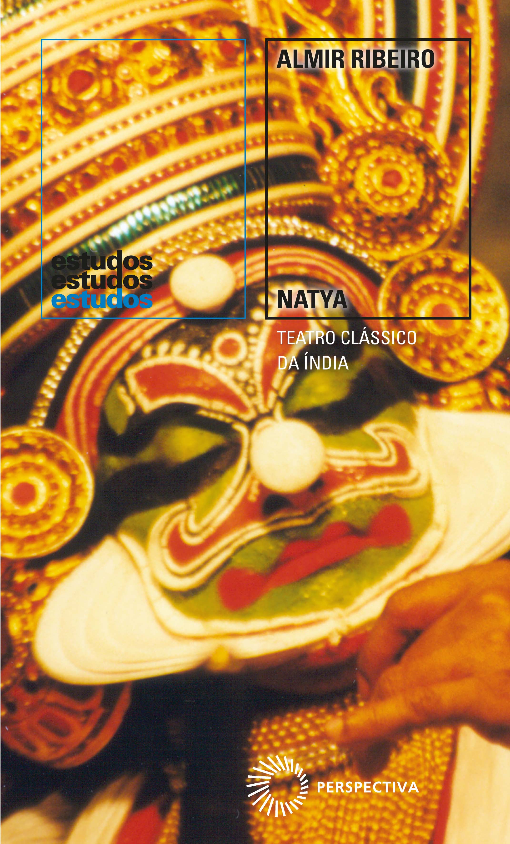 Natya - Teatro Clássico Da Índia