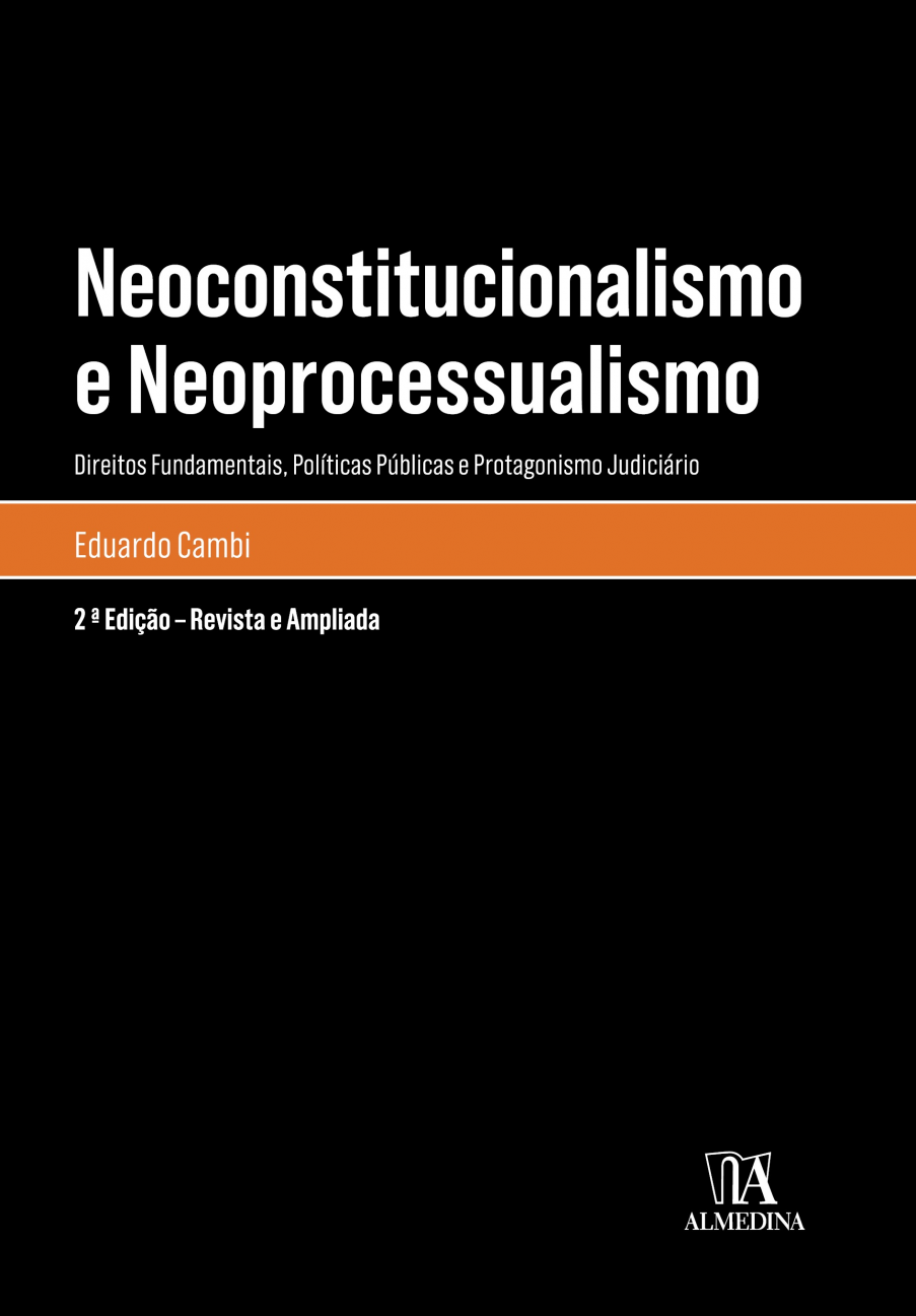 Neoconstitucionalismo e Neoprocessualismo - 02Ed/18