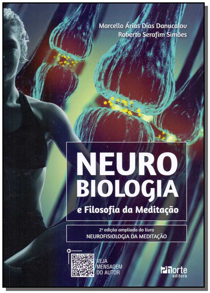 Neurobiologia e Filosofia da Meditação - 02Ed/18