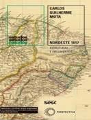 Nordeste 1817 – Estruturas e Argumentos
