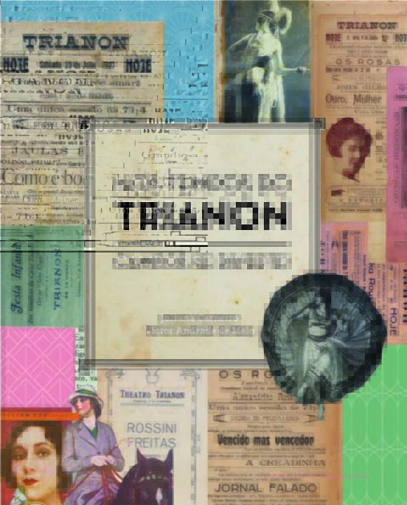 Nos Tempos do Trianon: Campos Se Diverte