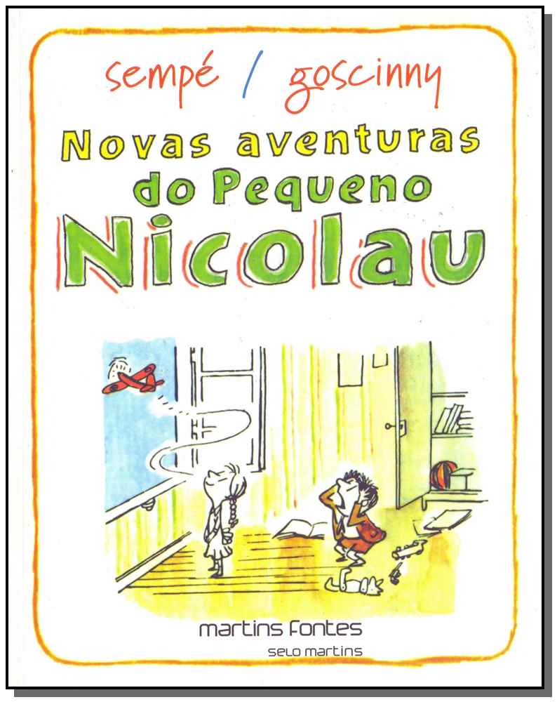 Novas Aventuras do Pequeno Nicolau - 02Ed/00