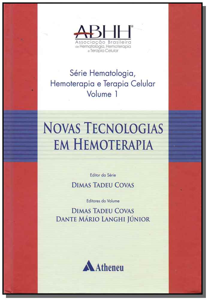 Novas Tecnologias em Hemoterapia - Vol.01