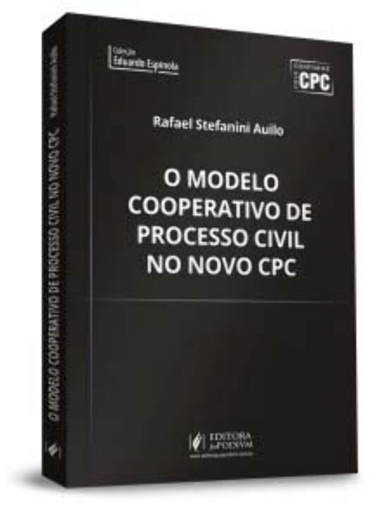 O MODELO COOPERATIVO DE PROCESSO CIVIL NO NOVO CPC 1/17