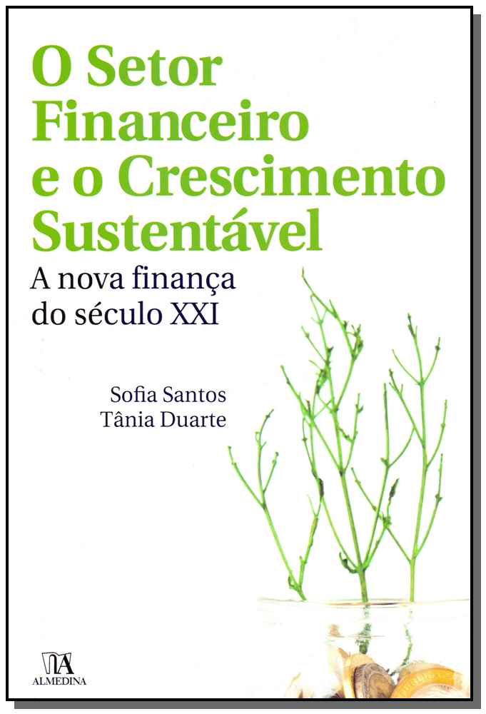 O Setor Financeiro e o Crescimento Sustentável