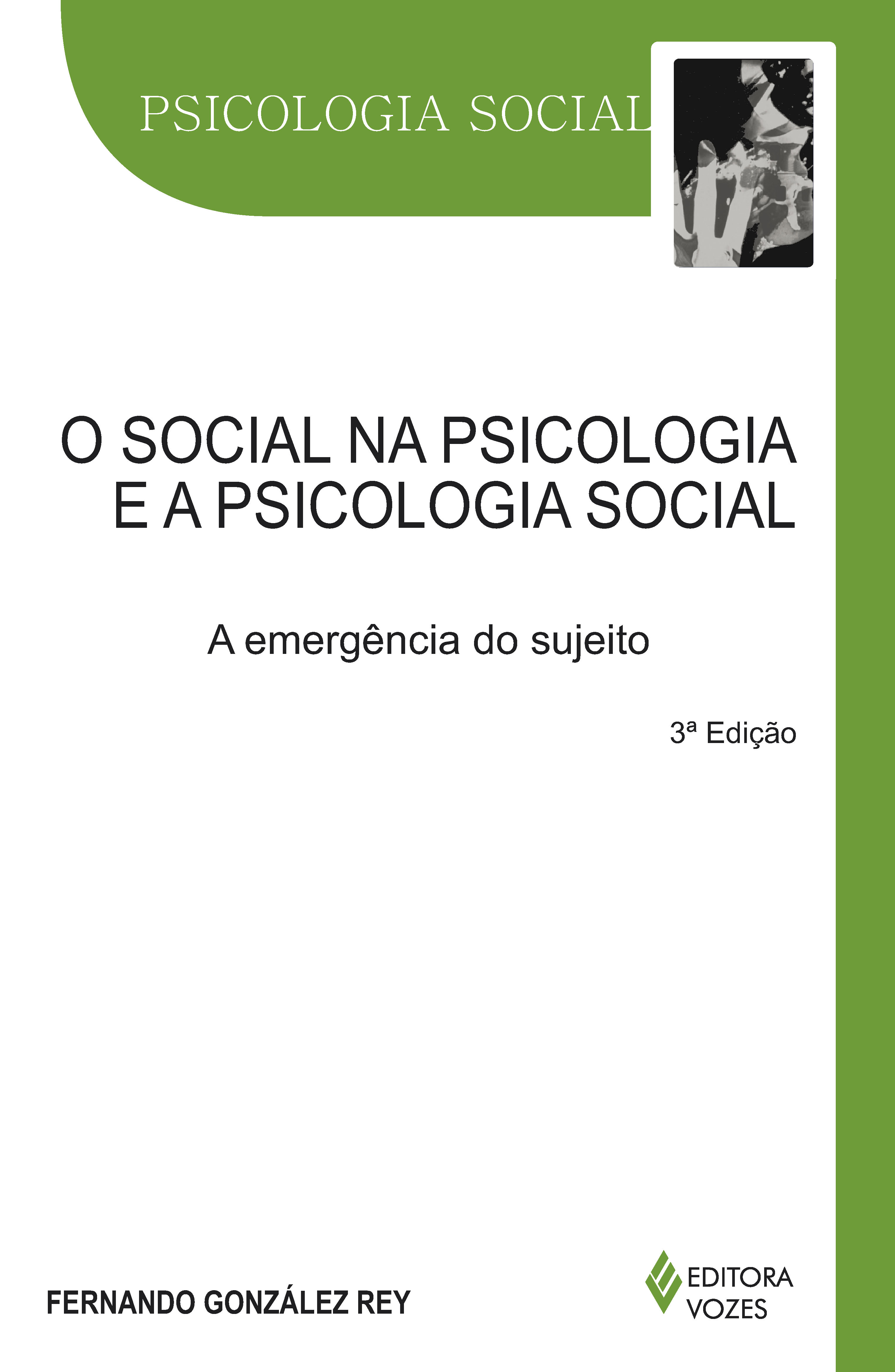 O social na psicologia e a psicologia social