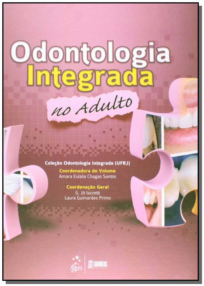 Odontologia Integrada no Adulto - 01Ed/15