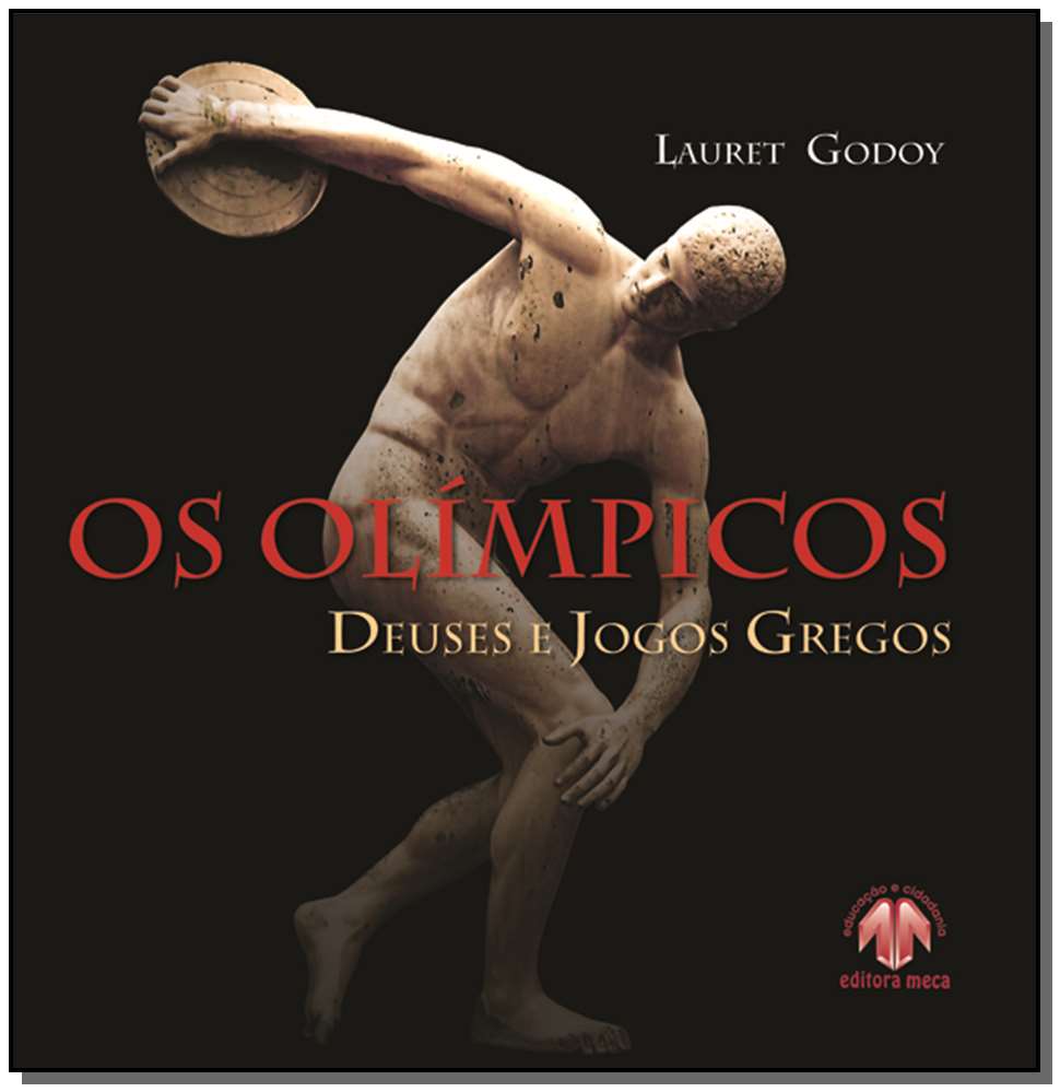 Olímpicos, os - Deuses e Jogos Gregos