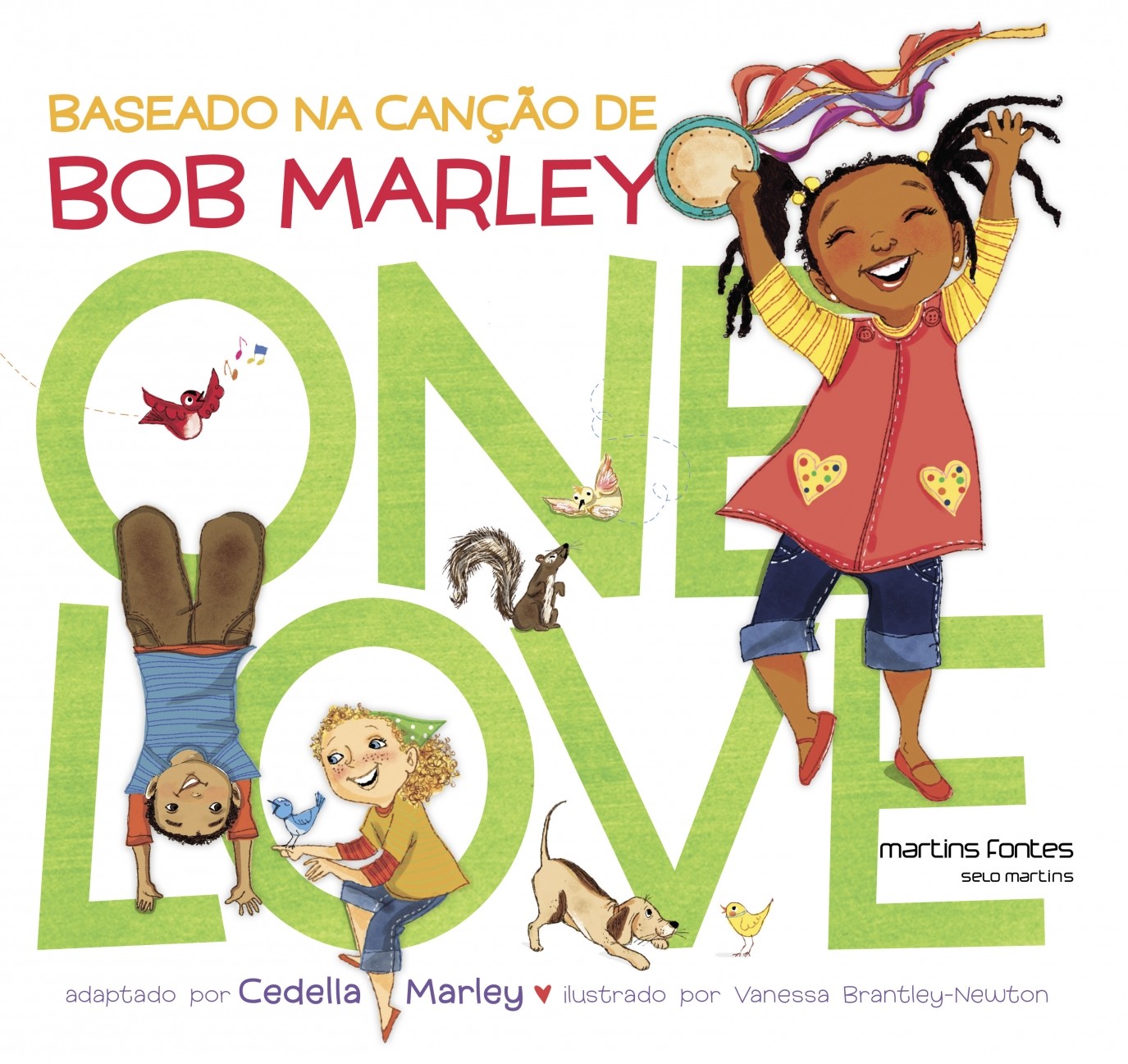 One love - Baseado na canção de Bob Marley