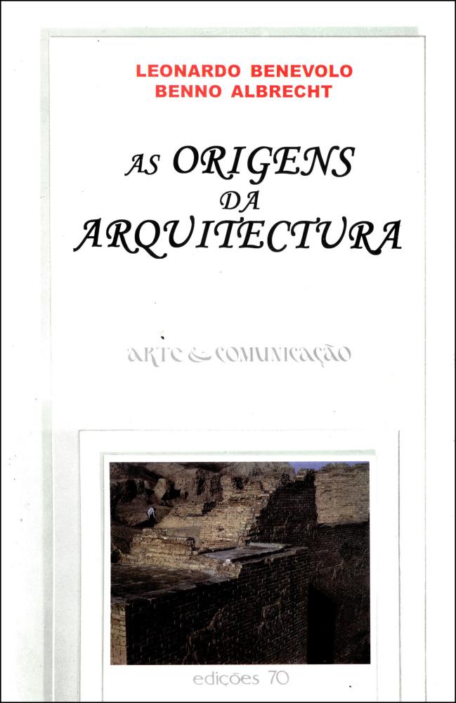 Origens da Arquitectura, As