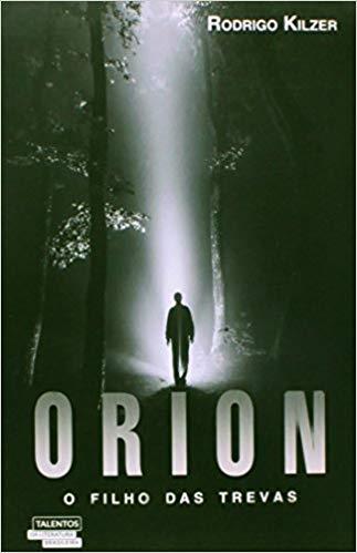 Orion o Filho Das Trevas